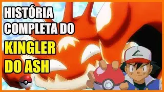POK&Eacute;MON HIST&Oacute;RIA: KINGLER DO ASH | HIST&Oacute;RIA COMPLETA