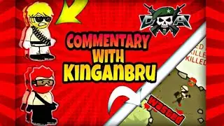 Funny Commentary Gameplay W/ KingAnBru! [ Doodle Army 2: Mini Militia ]