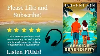 Seaside Serendipity - A Second Chance Small Town Romance by Susanne Ash - Full Audiobook