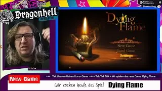 Dying Flame Horror Nacht Nachts um 3 Uhr 🎮Dragonhell1964 Horror Channel