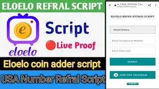 Elo elo app refral script || elo elo app unlimited refral || baypass script || MoneyAdderScript