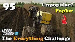 UNPOPULAR? POPLAR - Everything Challenge #95 - FS22 + Premium + Platinum + Tobii Eye Tracker