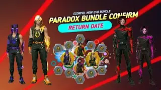 Paradox Bundle Return Confirm Date | Scorpio Bundle Return Kab Aayega | New Evo Bundle Full Review