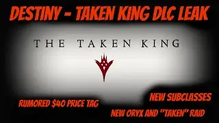 Destiny - Taken King DLC Details Leaked