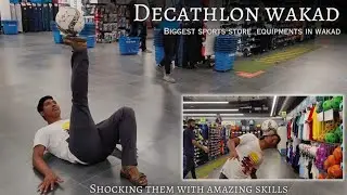 Decathlon wakad biggest sports Store in pune | shocking them with amazing skills #decathlonwakad