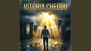 Vitória Chegou