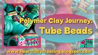 Poylmer Clay Journey: Making Large Hole Tube Beads - DIY
