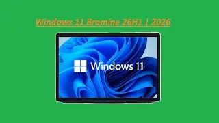 Windows 11 Bromine 26H1 | 2026 Update with Arm support and productivity improvements