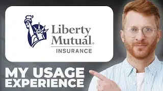 Liberty Mutual Insurance Review - Usage Experience