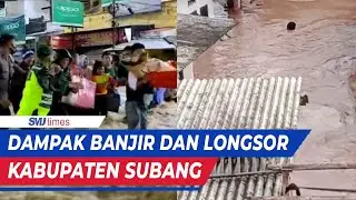 Dampak Banjir dan Longsor Kabupaten Subang
