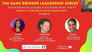 The Hans Brinker Leadership Series -Extraordinary Leaders in Extraordinary Times, Ep:15, Derek Tracy