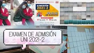 EXAMEN DE ADMISIÓN UNI 2021-2 🤓💻❤️ (Vlog)| Cachimba UNI