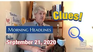 Morning Headlines: September 21, 2020