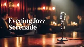 Date Music &bull; Romantic Jazz & Chill Sounds for Love & Relaxation