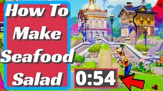 How To Make Seafood Salad In Disney Dreamlight Valley