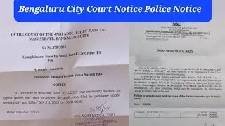 Bengaluru City Court Notice u/s 497 and 503 BNSS,Police Notice 35 BNSS,Bank acccount hold remove 