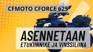 Vinssiliina ja etukiinnike paikalleen mönkkäriin - CFMoto 625 päivitys