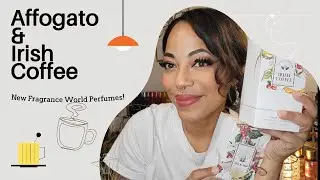 Affogato and Irish Coffee Perfumes | Fragrance World Coffee Collection | Fragrance Review