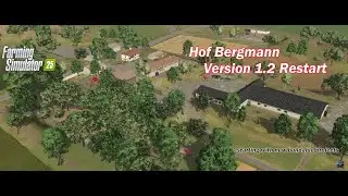 Hof Bergmann Version 1.2 - Restart -  Buildable Farm Projects - Farming Simulator 25