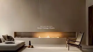 [playlist] 暖炉の温もり、心があたたまる冬のジャズ | Quiet Vintage Hours. Cozy Winter Jazz