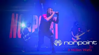 Nonpoint -  A Million Watts  -  Live
