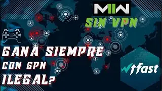GPN Wtfast Juega Sin Lag MW2 y WZ 2.0 / Baja el Ping Inmediatamente