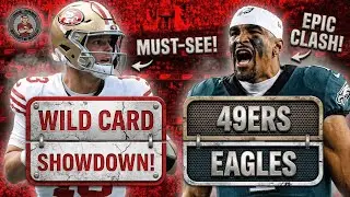 49ers vs Eagles WILD CARD SHOWDOWN 🔥 Who Survives the NFC Playoff War?! | NFL Playoffs LIVE