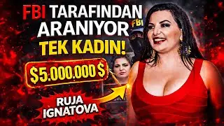 5 MİLYON KİŞİYİ DOLANDIRAN KADIN | RUJA İGNATOVA
