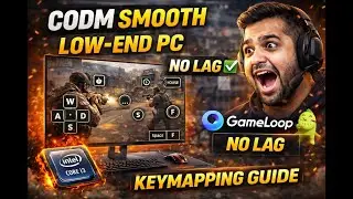 Play CODM on Low End PC WITHOUT LAG 😱 | GameLoop Keymapping Guide