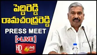 AP Minister Peddireddy Ramachandra Reddy Press Meet LIVE  @Sakshitvlive