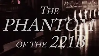 [Sheriarty] Jim Moriarty ✘ Sherlock Holmes | The Phantom Of The Opera