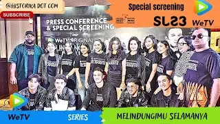 Special screening bersama Cast Series WETV MELINDUNGIMU SELAMANYA