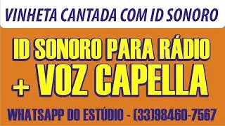 Vinheta cantada com id sonoro r&aacute;dio web vinheta cantada para radio fm voz capella id online musica