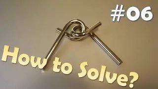 Can you solve this brain teaser? Metal puzzle solution - Part 6 - 