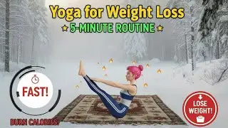 Yoga for Weight Loss | 5-Minute Fat Burning Yoga Routine (6 Poses) Yoga Timer #yoga at home