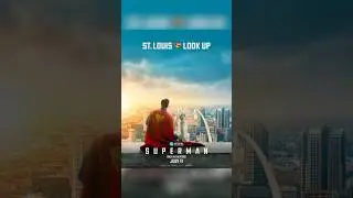 St. Louis Summer 2025 Counting Down to Superman