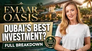 EMAAR OASIS BREAKDOWN: Prices, Risk & Who it really suits