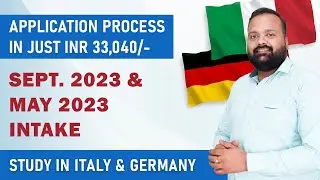 Study in Europe | Italy September Intake 2023 | Germany Summer Intake 2023