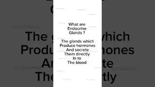 What are endocrine Glands ? #humanbiology