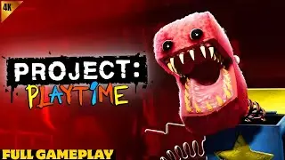 PROJECT PLAYTIME GAMEPLAY 🔥|FUN AND HORROR EXPERIENCE 