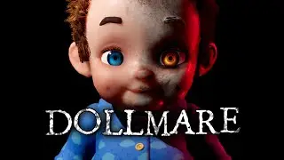 Dollmare | Ep 1 Let's Play