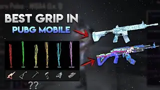 BEST GRIP IN PUBG MOBILE FOR EVERY GUN 🔥 - GRIPS INFORMATION