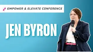 Jen Byron - Empower & Elevate Conference November 14th, 2025, Spotlight Speaker, Jen Byron