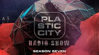 Plastic City Radio Show, Season 7, hosted & mixed by Markus Homm