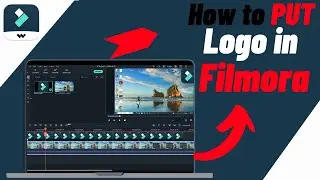 Как добавить логотип в Filmora | Добавить логотип/водяной знак в Filmora | Быстро и просто