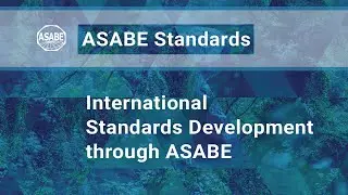 International Standards Development through ASABE