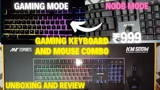 Ant Esports KM500W Gaming Keyboard Mouse Combo | ₹1000 Budget | RGB Backlit |  Unboxing & Review