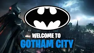 Hello  Gotham City