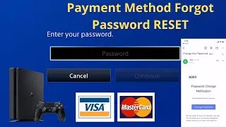 PS4 Remove Payment Method - Forgot Password & How to Reset Password