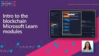 Intro to the blockchain Microsoft Learn modules